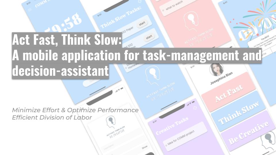 Conceptual Design for Task-Management and Choice-Assistant App "Act Fast, Think Slow"